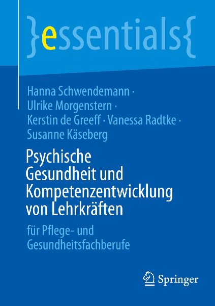 Psychische Gesundheit und Kompetenzentwicklung von Lehrkräften