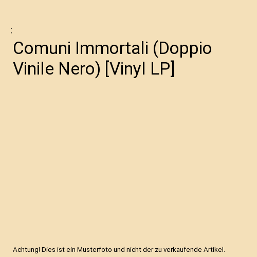 Comuni Immortali (Doppio Vinile Nero) [Vinyl LP]