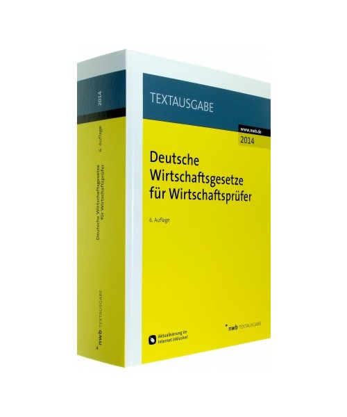 Deutsche Wirtschaftsgesetze für Wirtschaftsprüfer
