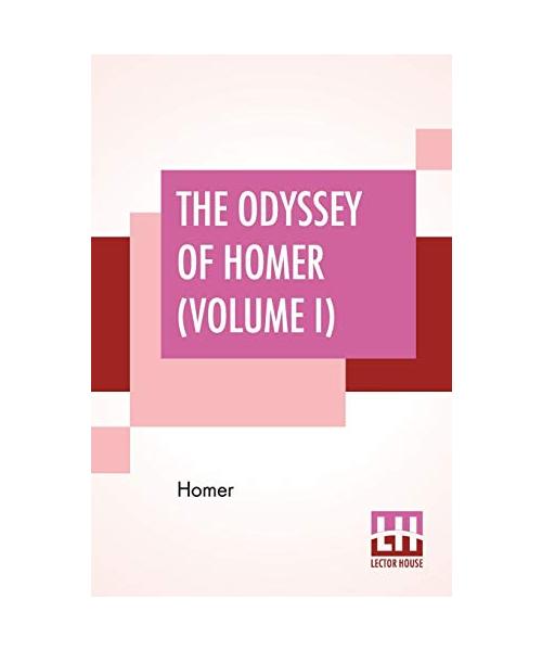 The Odyssey Of Homer (Volume I): Translated Into English Blank Verse By William Cowper
