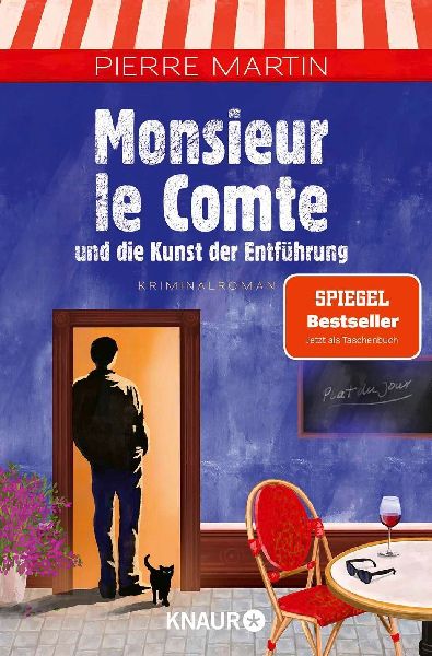 Monsieur le Comte und die Kunst der Entführung