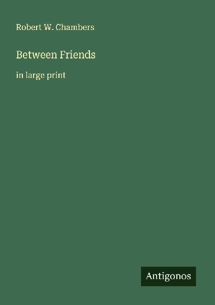 Between Friends