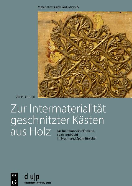 Zur Intermaterialität geschnitzter Kästen aus Holz