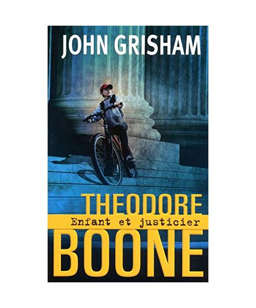 Theodore Boone : Kid Lawyer (Book One)