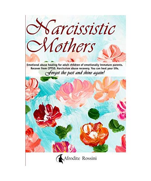 NARCISSISTIC MOTHERS