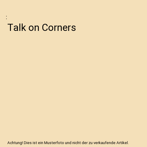 Talk on Corners