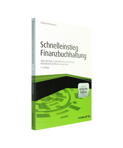 Schnelleinstieg Finanzbuchhaltung - inkl. Arbeitshilfen online