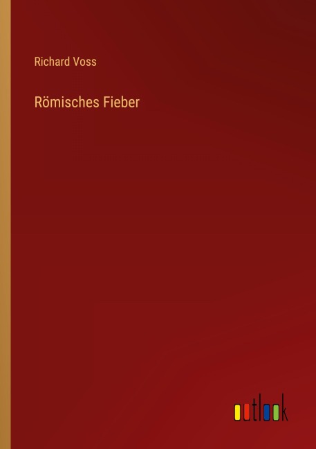 Römisches Fieber