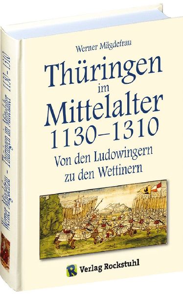 Thüringen im Mittelalter 3. 1130-1310