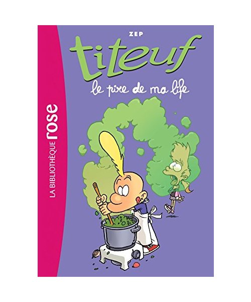 Titeuf 17 - Le pire de ma life