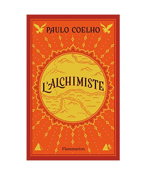 L'Alchimiste, Nouvelle Édition Illustrée (Littérature étrangère)