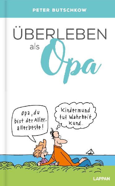 Überleben als Opa