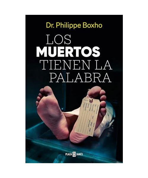 Los muertos tienen la palabra (Obras diversas)