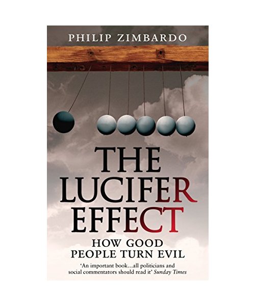 The Lucifer Effect