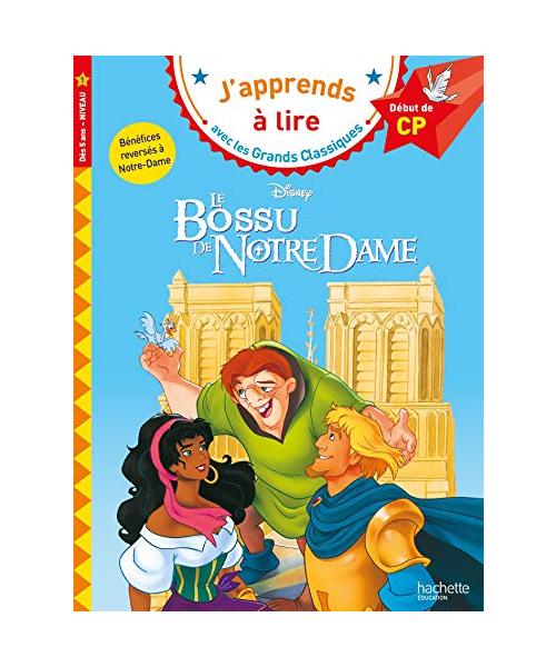 Disney - Le Bossu de Notre-Dame - CP Niveau 1: Début de CP, niveau 1