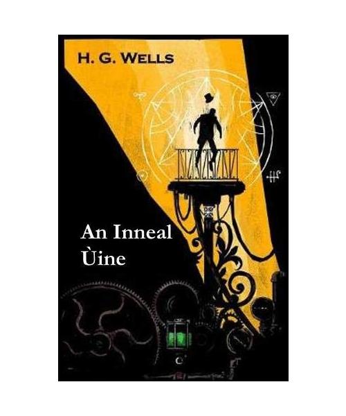 An Inneal Ùine: The Time Machine, Scottish edition