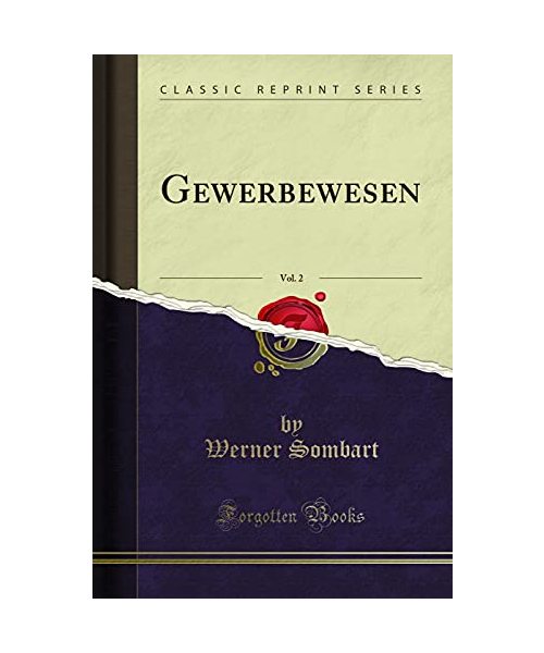 Gewerbewesen, Vol. 2 (Classic Reprint)
