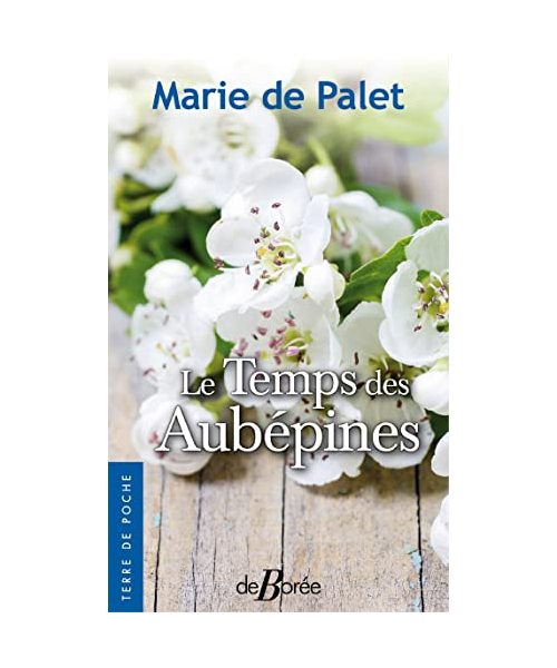 Le temps des Aubépines