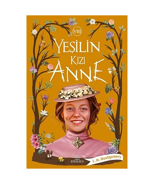 Yesilin Kizi Anne - 8