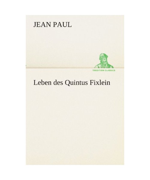 Leben des Quintus Fixlein
