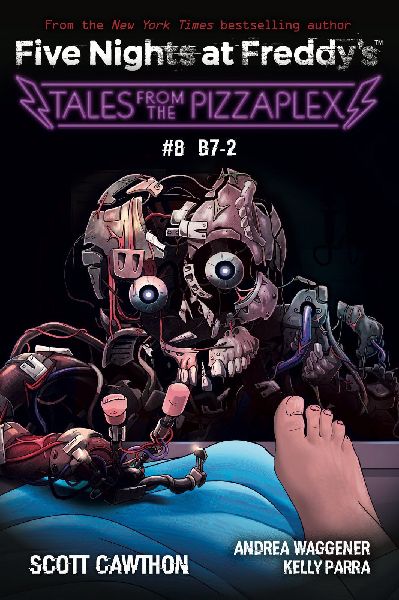 B-7: An AFK Book (Five Nights at Freddy's: Tales from the Pizzaplex 08)