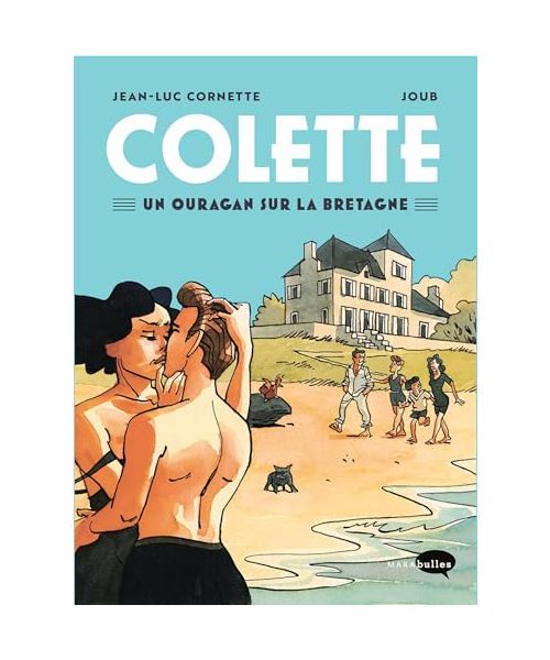 Colette: Un ouragan sur la Bretagne