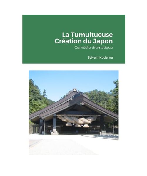 La Tumultueuse Création du Japon: Comédie dramatique
