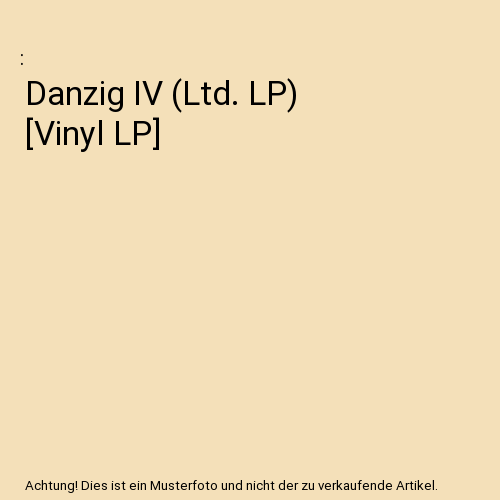 Danzig IV (Ltd. LP) [Vinyl LP]