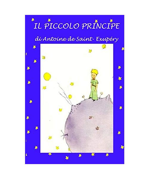 Il piccolo principe: Con illustrazioni originali