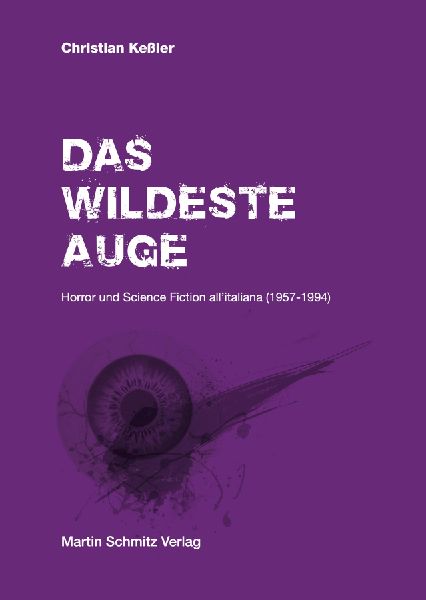 Das wildeste Auge
