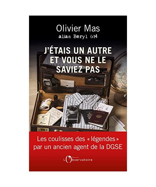 J'étais un autre et vous ne le saviez pas