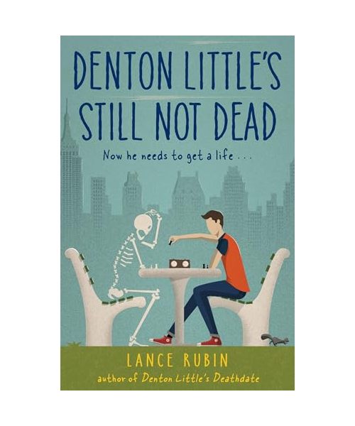 Denton Little's Still Not Dead