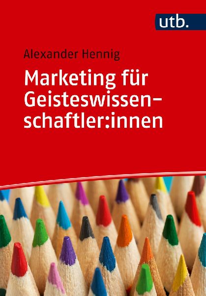 Marketing für Geisteswissenschaftler:innen