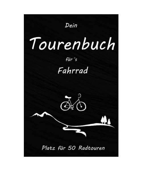Dein Tourenbuch für´s Fahrrad - Platz für 50 Radtouren