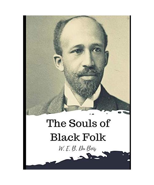 The Souls of Black Folk