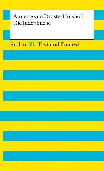 Die Judenbuche. Textausgabe mit Kommentar und Materialien