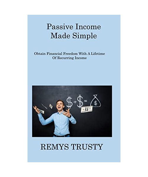 Passive Income Made Simple