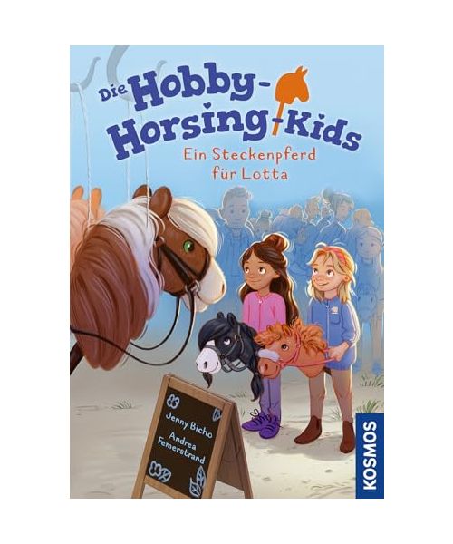 Die Hobby-Horsing-Kids, 1, Ein Steckenpferd für Lotta