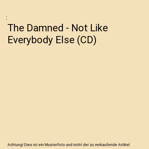The Damned - Not Like Everybody Else (CD)