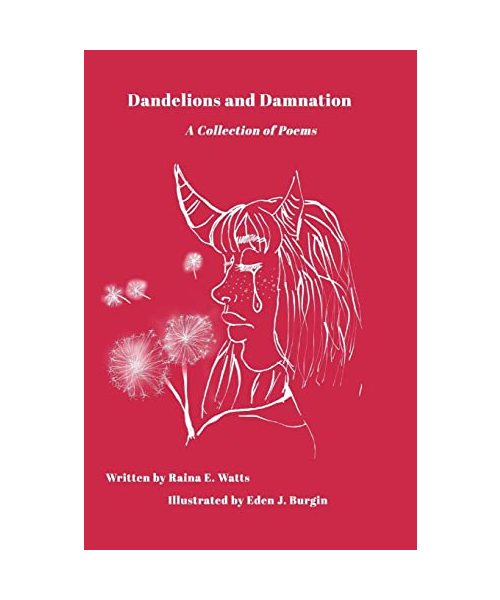 Dandelions and Damnation
