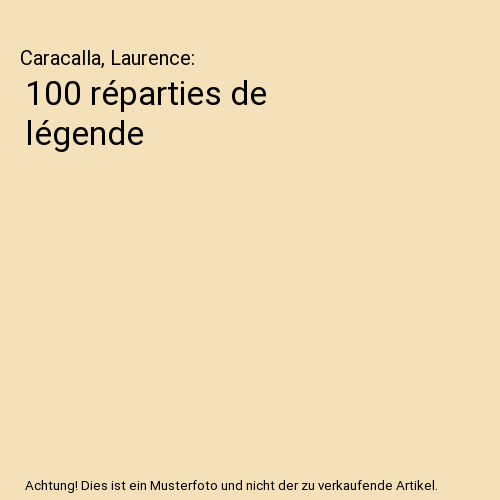 100 réparties de légende