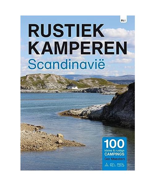 Rustiek Kamperen Scandinavië