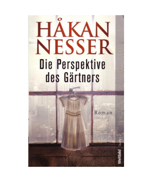 Die Perspektive des Gärtners. Roman. Aus dem Schwedischen