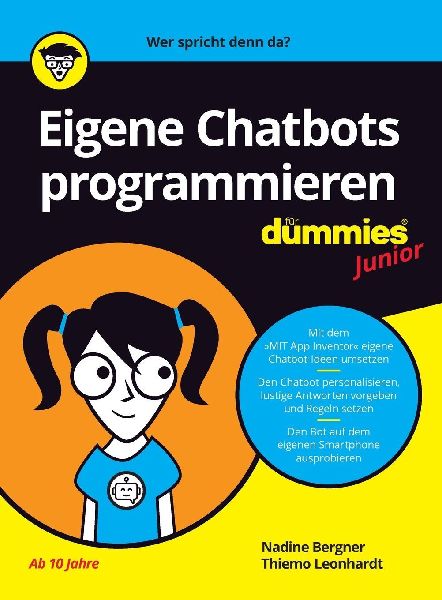 Eigene Chatbots programmieren für Dummies Junior