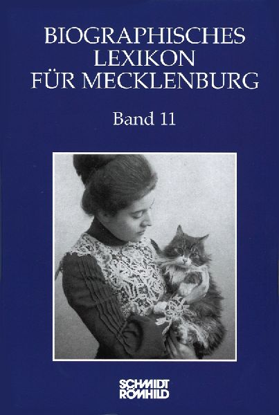 Biographisches Lexikon für Mecklenburg / Biographisches Lexikon für Mecklenburg Band 11
