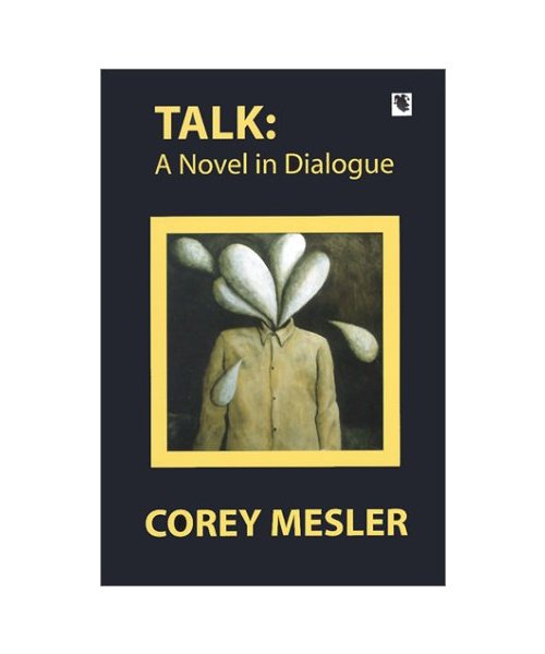 Talk: A Novel in Dialogue