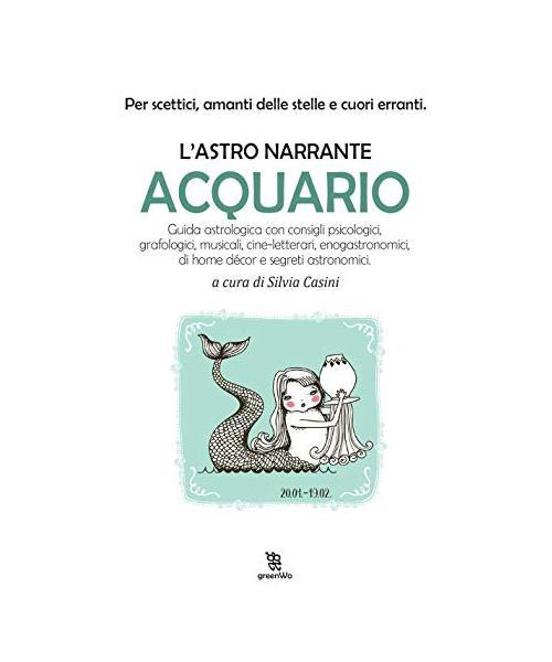 Acquario. L'astro narrante