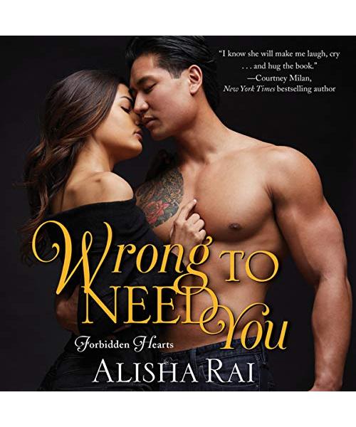 Wrong to Need You: Forbidden Hearts