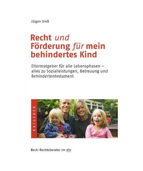 Recht und Förderung für mein behindertes Kind