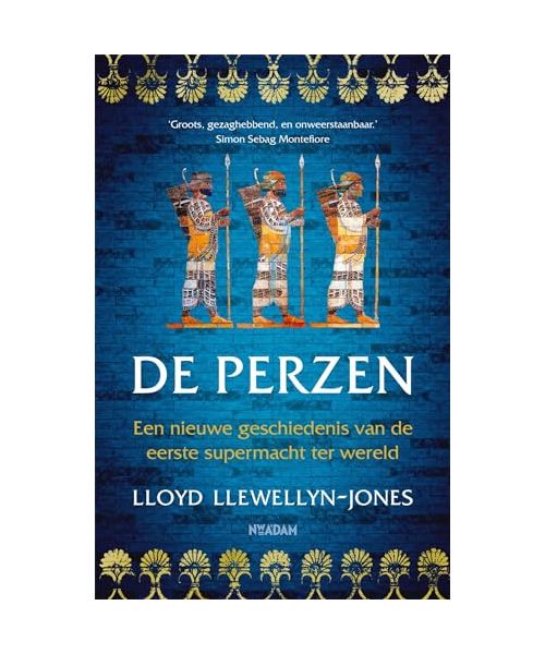 De Perzen: de tijd van de grote koningen
